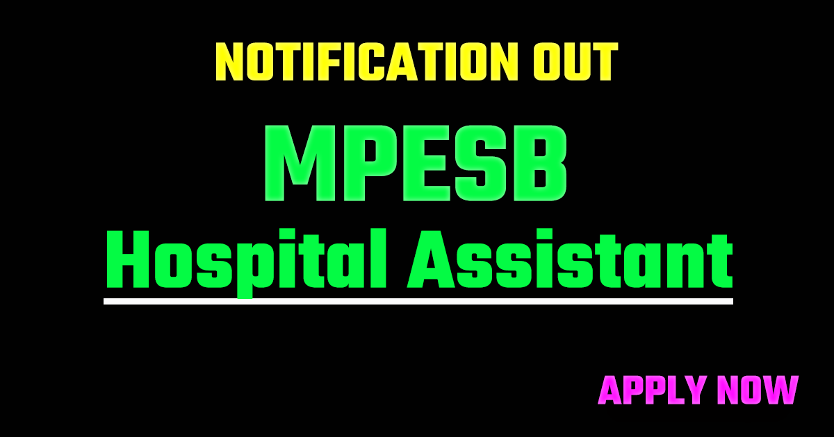 MP government hospital assistant vacancy 2026