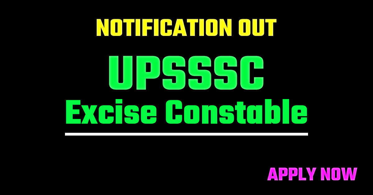 UPSSSC Excise Constable Recruitment 2026