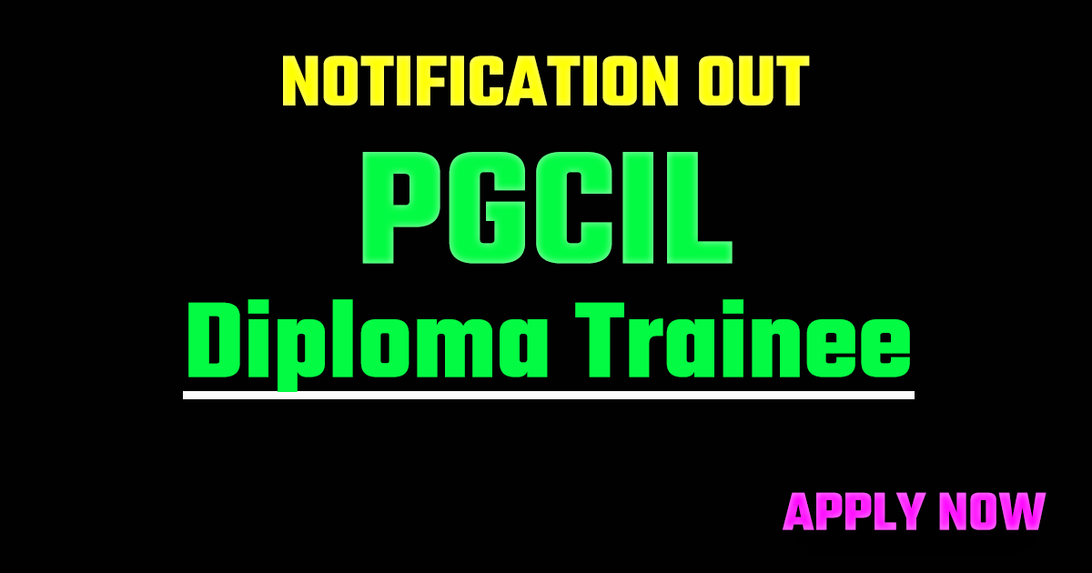 PGCIL Diploma Trainee Recruitment 2026