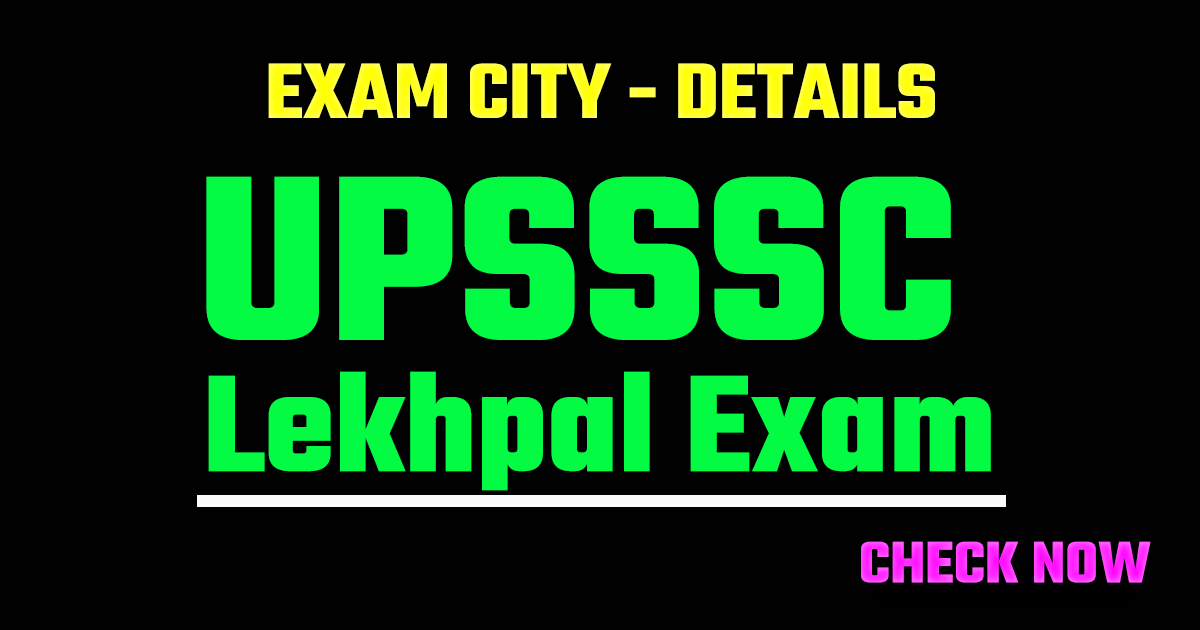UPSSSC Lekhpal Exam City Details 2026