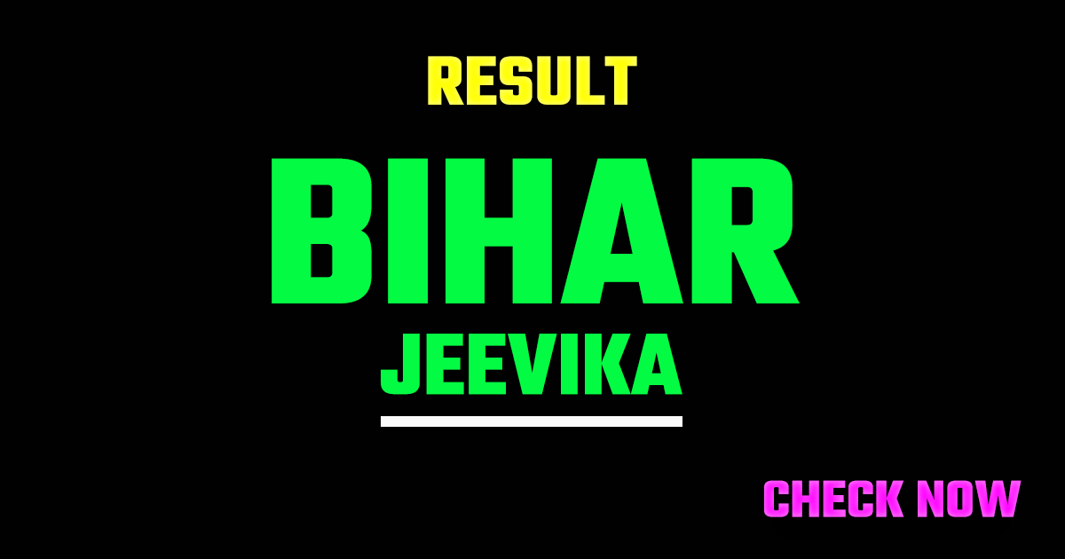Bihar JEEViKA Result 2026 (Out) – Check Cut Off Marks & Merit List PDF