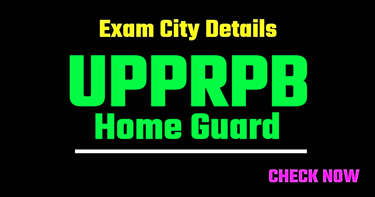 UP Home Guard Exam City Details 2026 Out