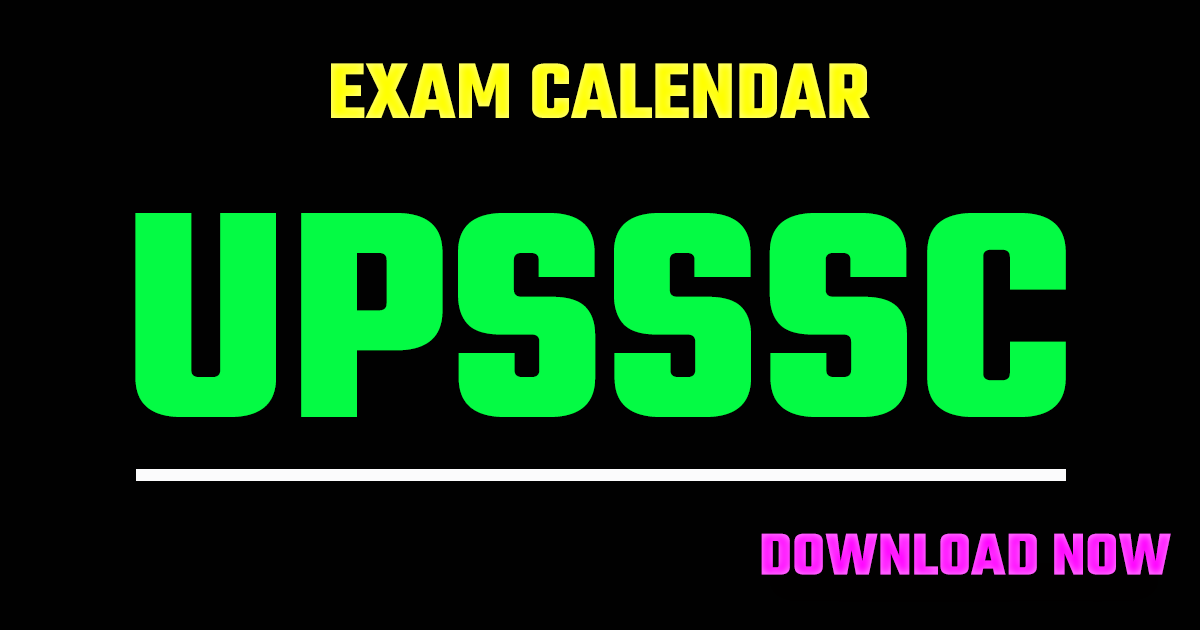 UPSSSC Exam Calendar 2026